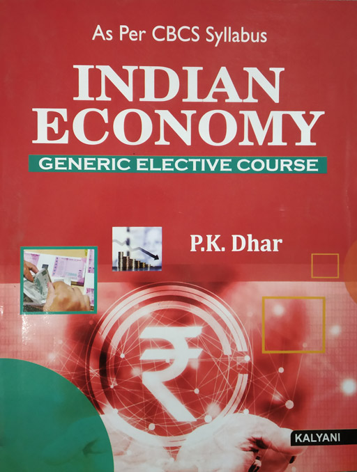 Indian Economy - General Elective Course For Bcom